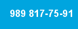 989 817-75-91